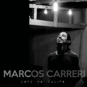 CAFÉ na TULIPA - Marcos Carreri - mentorado Linha Mestra. Direção artística Ché Costa.