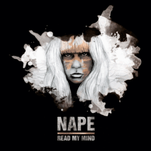 NAPE - Read My Mind -Produção e Direção Artística Ché Costa - Linha Mestra.